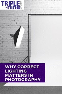 Why Correct Lighting Matters in Photography