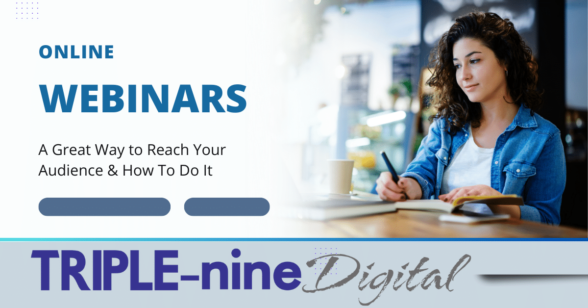 Webinars &#8211; A Great Way to Reach Your Audience &#038; How To Do It